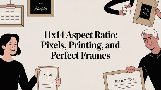 11x14 Aspect Ratio: Pixels, Printing, and Perfect Frames