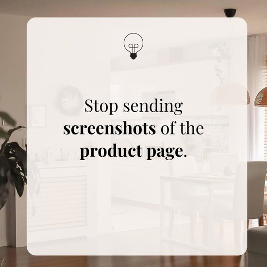 Stop sending screenshots of the product page.