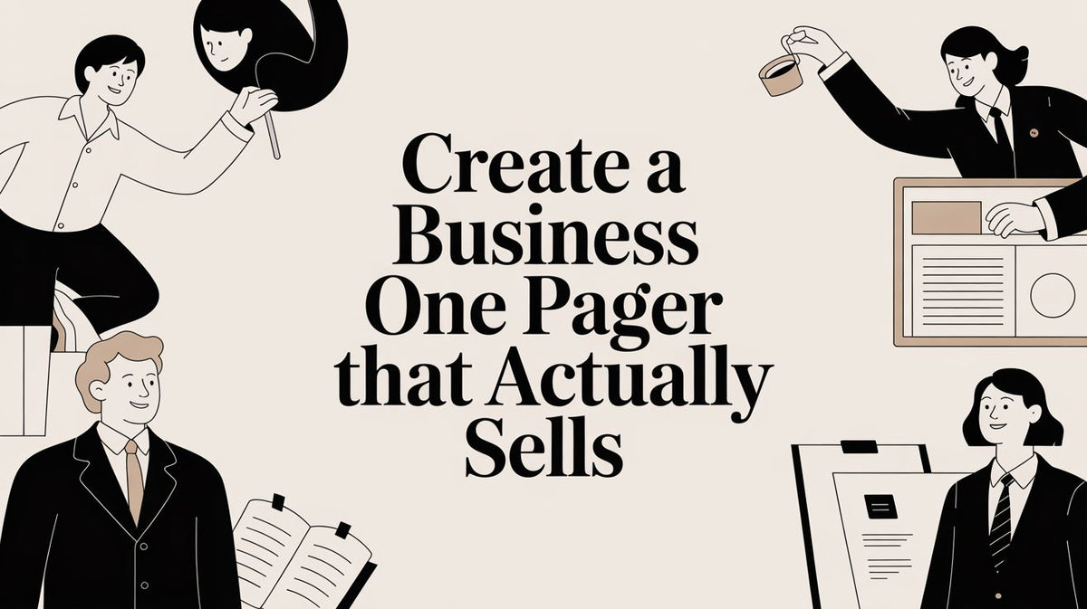 Create a Business One Pager That Actually Sells