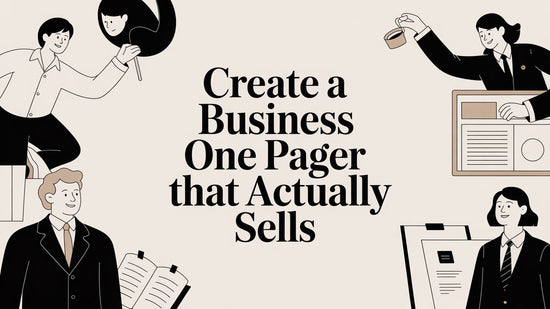 Create a Business One Pager That Actually Sells
